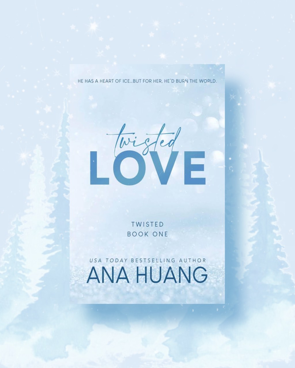 Twisted Love by Ana&nbsp;Huang